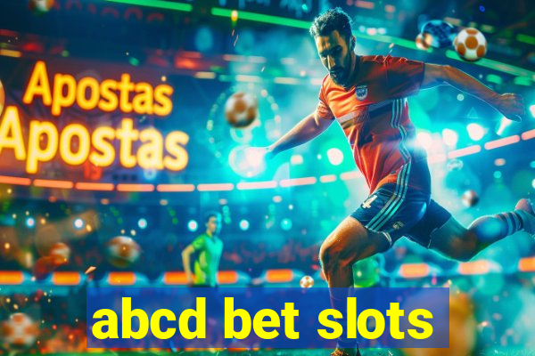 abcd bet slots